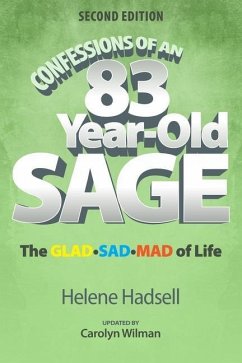 Confessions of an 83-Year-Old Sage - Hadsell, Helene