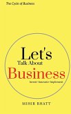 Let's Talk About Business