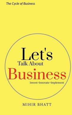 Let's Talk About Business - Bhatt, Mihir