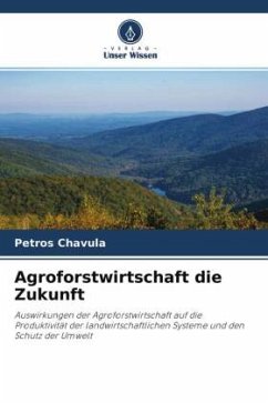 Agroforstwirtschaft die Zukunft - Chavula, Petros