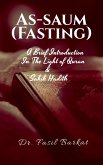 AS-SAUM (Fasting)