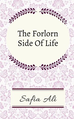 The Forlorn Side Of Life - Ali, Safia