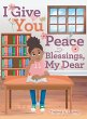 I Give You Peace and Blessings, My Dear - Bild 1