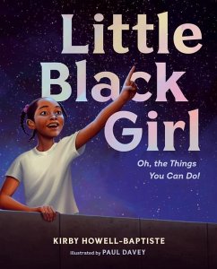 Little Black Girl - Howell-Baptiste, Kirby