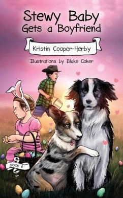 Stewy Baby Gets a Boyfriend - Cooper-Herby, Kristin