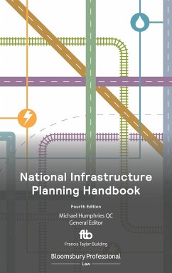 National Infrastructure Planning Handbook 2022 - Humphries Kc, Michael