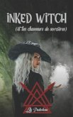 Inked Witch: (et les chasseurs de sorcières) TOME 2