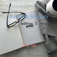 Business Strategy edition 5 - Lok, John