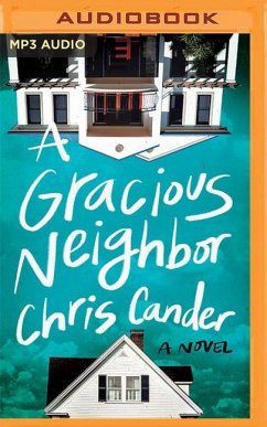 A Gracious Neighbor - Cander, Chris