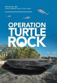 Operation Turtle Rock