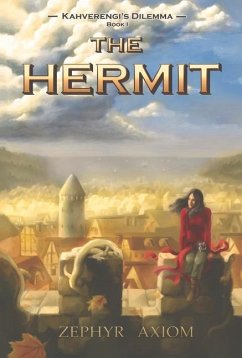 The Hermit: Volume 1 - Axiom, Zephyr