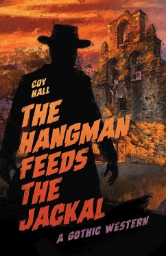The Hangman Feeds the Jackal - Hall, Coy
