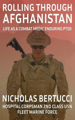 Rolling Through Afghanistan - Bertucci, Nicholas