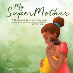 My Supermother - Charles, G. L.; Meditations, Good News