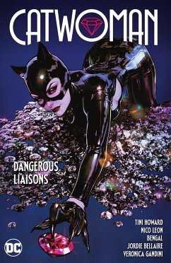 Catwoman Vol. 1: Dangerous Liaisons - Howard, Tini; Leon, Nico