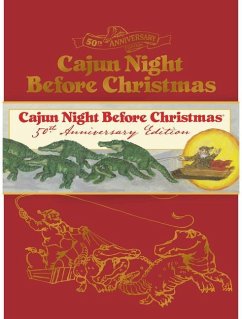 Cajun Night Before Christmas 50th Anniversary Limited Edition - Trosclair; Rice, James
