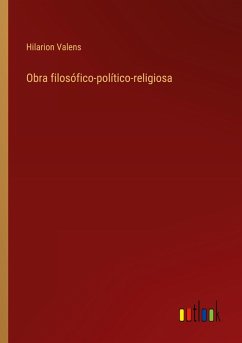 Cover Obra filosófico-político-religiosa