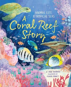 A Coral Reef Story - Burnard, Jane
