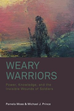 Weary Warriors - Moss, Pamela; Prince, Michael J.