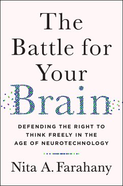 The Battle for Your Brain - Farahany, Nita A.