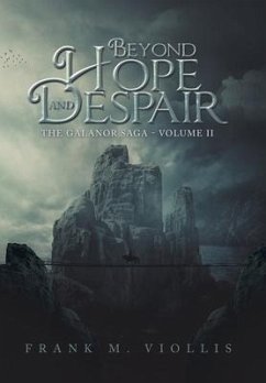 Beyond Hope and Despair - Viollis, Frank M