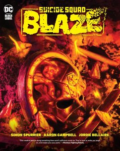 Suicide Squad: Blaze - Spurrier, Simon