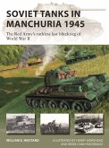 Soviet Tanks in Manchuria 1945