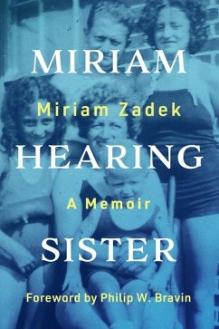 Miriam Hearing Sister - Zadek, Miriam