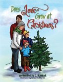 Does Love Grow at Christmas?