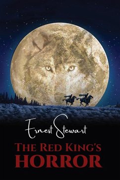 The Red King's Horror - Stewart, Ernest