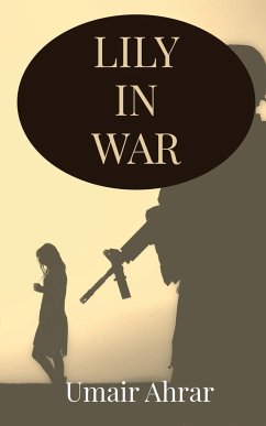 Lily in War - Ahrar, Umair