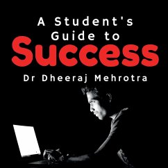 A Student's Guide to Success - Dheeraj