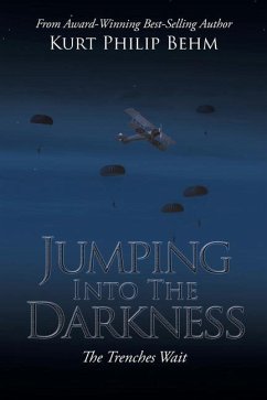 Jumping into the Darkness: The Trenches Wait