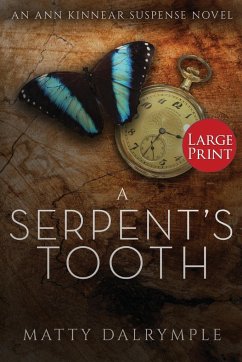 A Serpent's Tooth - Dalrymple, Matty