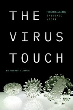 The Virus Touch - Ghosh, Bishnupriya