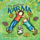 Our Best Friend Karma Our Best Friend Karma
