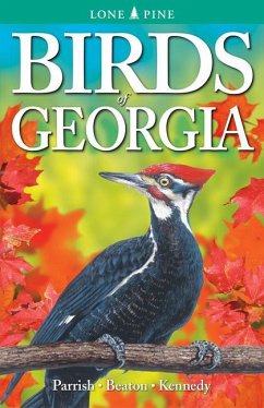 Birds of Georgia - Parrish, John; Beaton, Giff; Kennedy, Gregory