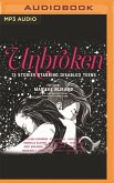 Unbroken: 13 Stories Starring Disabled Teens