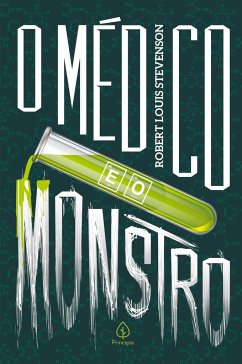 O médico e o monstro - Louis Stevenson, Robert