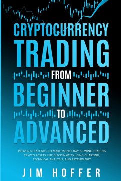 Cryptocurrency Trading from Beginner to Advanced - Hoffer, Jim