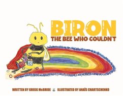 Biron the Bee Who Couldn't - McBride, Gregg