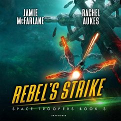 Rebel's Strike - McFarlane, Jamie; Aukes, Rachel