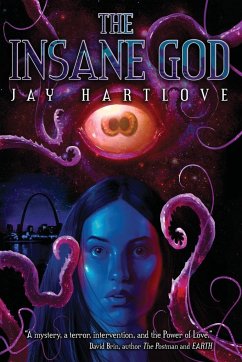 The Insane God - Hartlove, Jay