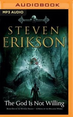 The God Is Not Willing - Erikson, Steven