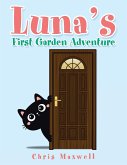 Luna's First Garden Adventure