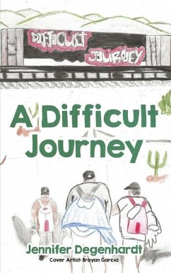 A Difficult Journey