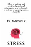 Effect of isolated and combined practice of naturopathy and variables in menstrual irregularity women students