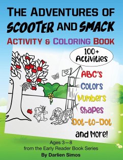 The Adventures of Scooter and Smack Coloring and Activity Book - Simos, Darlien