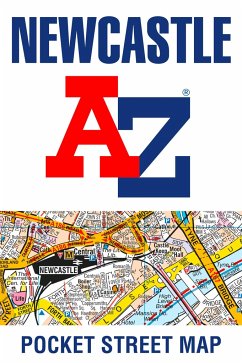 Newcastle Upon Tyne A-Z Pocket Street Map - Geographers' A-Z Map Co Ltd
