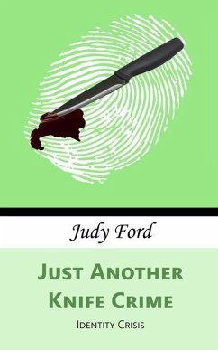 Just Another Knife Crime: Identity Crisis - Ford, Judy M.